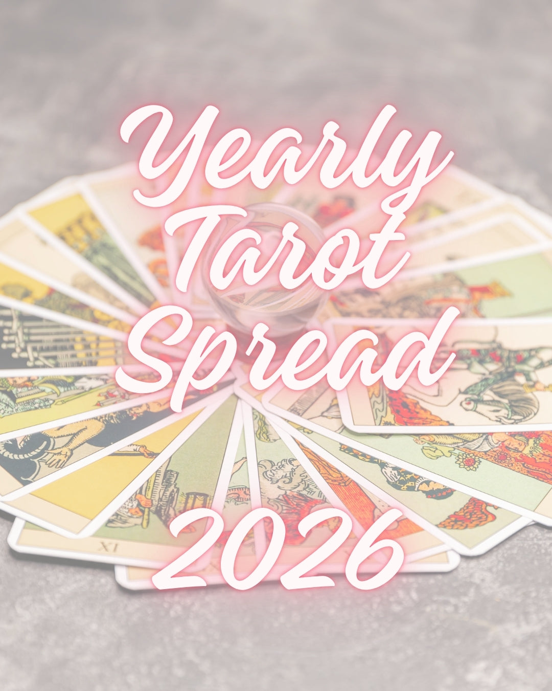 Year 2026 Tarot Spread